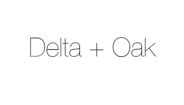 Delta + Oak